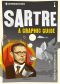 [Introducing ... A Graphic Guide Series 01] • Introducing Sartre · A Graphic Guide